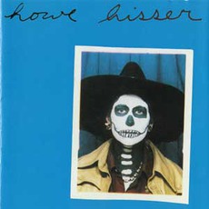 Hisser mp3 Album by Howe Gelb