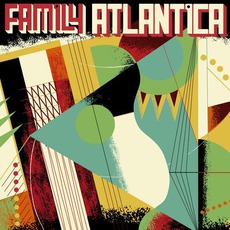 Family Atlantica mp3 Album by Family Atlantica