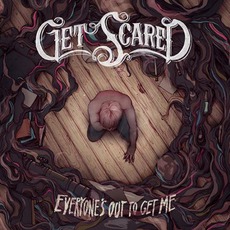 Everyone's Out To Get Me mp3 Album by Get Scared