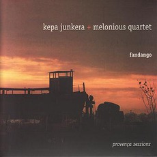 Fandango: Provença Sessions mp3 Album by Kepa Junkera And Melonious Quartet