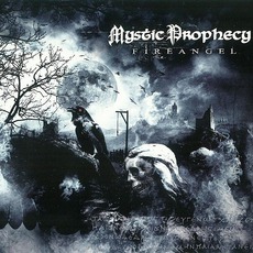 Fireangel (Limited Edition) mp3 Album by Mystic Prophecy