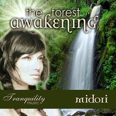The Forest Awakening mp3 Album by Midori