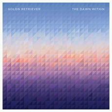 The Dawn Within mp3 Album by Goldn Retriever
