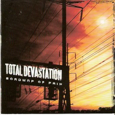 Roadmap Of Pain mp3 Album by Total Devastation