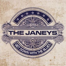 Get Down With The Blues mp3 Album by The Janeys