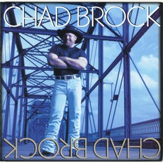 Chad Brock mp3 Album by Chad Brock