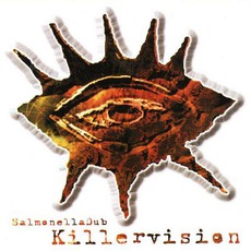 Killervision mp3 Album by Salmonella Dub