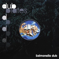 Inside The Dub Plates mp3 Album by Salmonella Dub