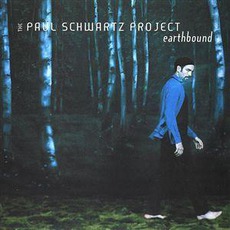 Earthbound mp3 Album by The Paul Schwartz Project