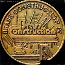 Brass Construction IV mp3 Album by Brass Construction