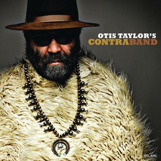 Otis Taylor's Contraband mp3 Album by Otis Taylor