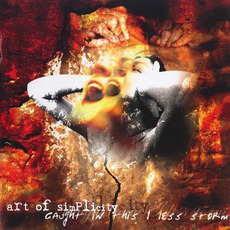 Caught In This I less Storm mp3 Album by Art Of Simplicity