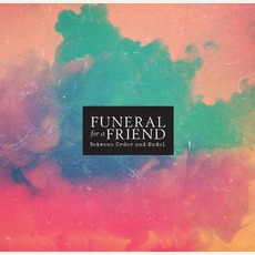 Between Order And Model (Remastered) mp3 Album by Funeral For A Friend