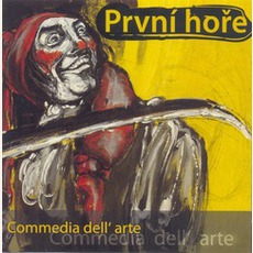 Commedia Dell'arte mp3 Album by První Hoře