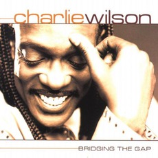 Bridging The Gap mp3 Album by Charlie Wilson