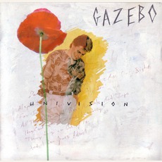 Univision (Japanese Edition) mp3 Album by Gazebo