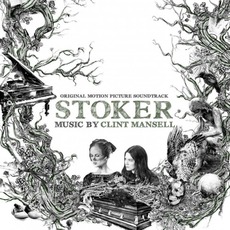 Stoker mp3 Soundtrack by Various Artists
