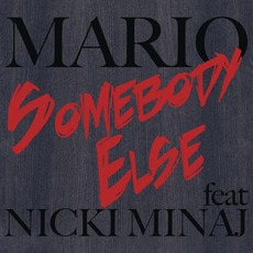 Somebody Else mp3 Single by Mario