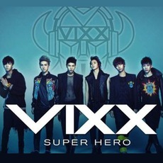 Super Hero mp3 Single by VIXX
