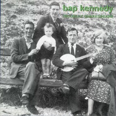 Hillbilly Shakespeare mp3 Album by Bap Kennedy