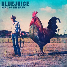 Head Of The Hawk mp3 Album by Bluejuice