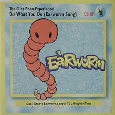 Do What You Do (Earworm Song) mp3 Single by The Clint Boon Experience!