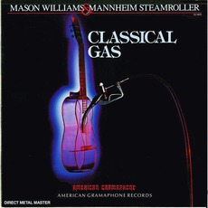 Classical Gas mp3 Album by Mason Williams & Mannheim Steamroller