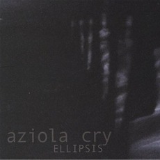 Ellipsis mp3 Album by Aziola Cry