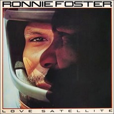 Love Satellite mp3 Album by Ronnie Foster