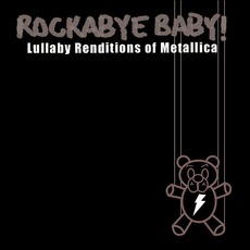 Lullaby Renditions Of Metallica mp3 Album by Rockabye Baby!