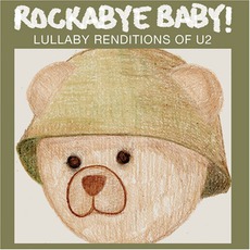 Lullaby Renditions Of U2 mp3 Album by Rockabye Baby!