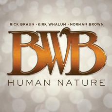 Human Nature mp3 Album by BWB