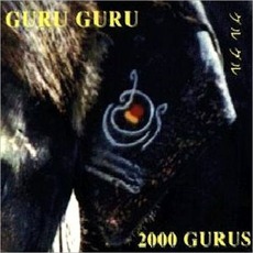 2000 Gurus mp3 Album by Guru Guru
