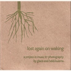 Lost Again On Waking mp3 Album by Glacis