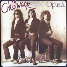 Opus X mp3 Album by Chilliwack