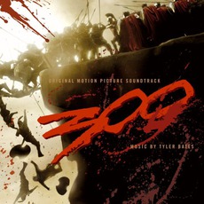 300 mp3 Soundtrack by Tyler Bates