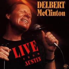 Live From Austin mp3 Live by Delbert McClinton