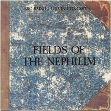 BBC Radio 1 Live mp3 Live by Fields Of The Nephilim