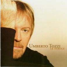 Le Parole mp3 Album by Umberto Tozzi
