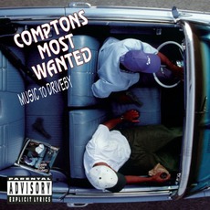 Music To Driveby mp3 Album by Compton’s Most Wanted