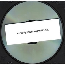 dwightyoakamacoustic.net mp3 Album by Dwight Yoakam