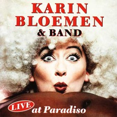 Live In Paradiso mp3 Live by Karin Bloemen