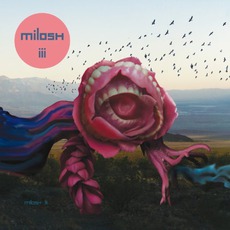 iii mp3 Album by Milosh