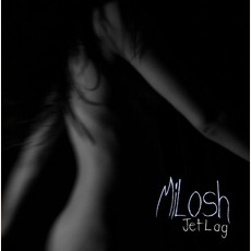 Jetlag mp3 Album by Milosh