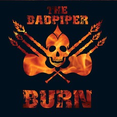 Burn mp3 Album by The Badpiper