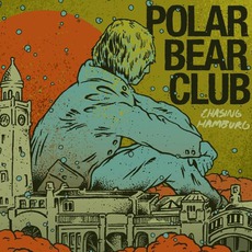 Chasing Hamburg mp3 Album by Polar Bear Club