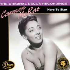 Here To Stay (Remastered) mp3 Album by Carmen McRae