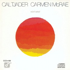Heat Wave mp3 Album by Cal Tjader & Carmen McRae