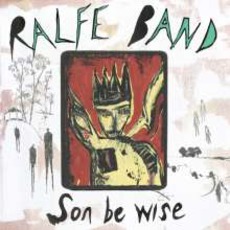 Son Be Wise mp3 Album by Ralfe Band