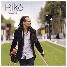 Vivons ! mp3 Album by Riké